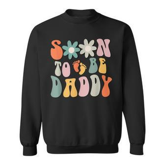 Soon To Be Daddy Pregnancy Announcement Dad To Be Sweatshirt - Monsterry UK