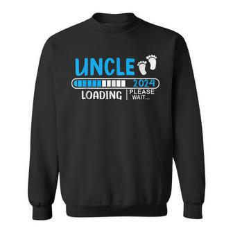 Soon To Be Uncle 2024 Uncle Loading 2024 New Uncle 2023 Sweatshirt - Monsterry