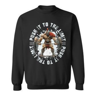 Spartan Weightlifting Workout Gym Push It To The Limit Sweatshirt - Monsterry