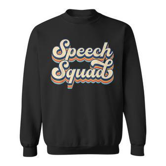 Speech Squad Slp Speech Language Pathologist Speech Therapy Sweatshirt | Mazezy CA