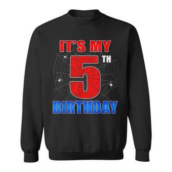 Spider Web Five 5 Years Old It's My 5Th Birthday Boy Party Sweatshirt - Seseable