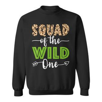 Squad Of The Wild One Zoo Animal 1St Birthday Safari Theme Sweatshirt - Monsterry