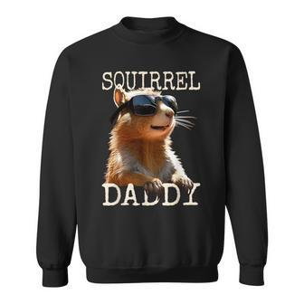 Squirrel Daddy Papa Dad Father's Day Squirrel Father Sweatshirt - Monsterry AU