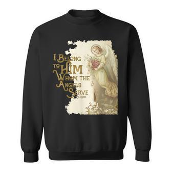 St Agnes Of Rome Whom The Angels Serve Vintage Catholic Sweatshirt - Monsterry CA
