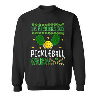 St Patrick's Day Pickleball Crew Equipment Player Team Sweatshirt - Seseable