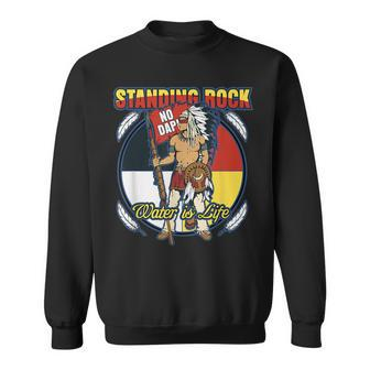 Standing Rock No Dapl Native Indian Warrior Protest Sweatshirt - Monsterry