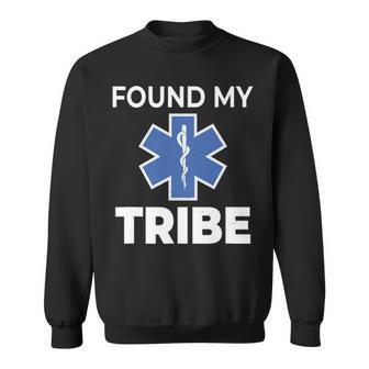Star Of Life Found My Tribe Ems Pride Emt Sweatshirt | Mazezy