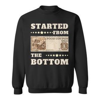 Started From Bottom Food Stamp Coupon Stars Sweatshirt - Seseable