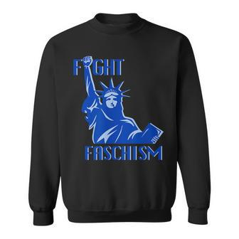 Statue Of Liberty Fight Fascism Resist Anti Trump Sweatshirt - Monsterry CA