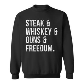 Steak & Whisky & Guns & Freedom Sweatshirt - Monsterry DE