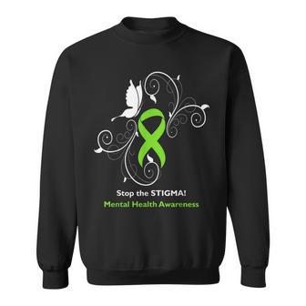 Stop The Stigma Mental Health Awareness Sweatshirt - Monsterry CA