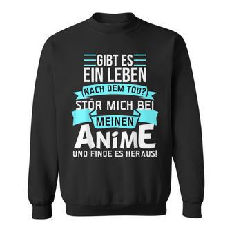 Stör Mich Bei Meinen Anime Slogan Baka Kawaii Manga Sweatshirt - Seseable