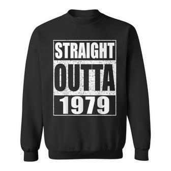 Straight Outta 1979 44Th Birthday Sweatshirt - Monsterry UK