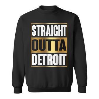 Straight Outta Detroit Michigan Sweatshirt - Monsterry DE