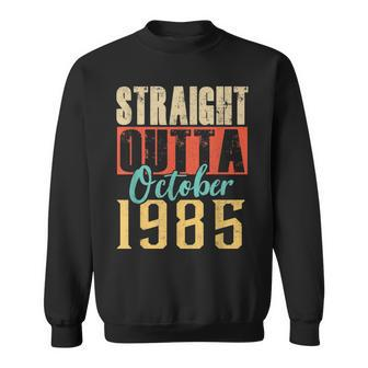 Straight Outta October 1985 35Th Awesome Birthday Sweatshirt - Monsterry