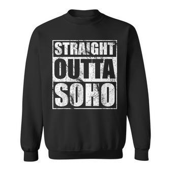 Straight Outta Soho Nyc Manhattan Pride Sweatshirt - Monsterry CA