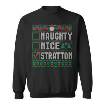 Stratton Family Name Naughty Nice Stratton Christmas List Sweatshirt - Seseable