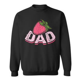 Strawberry Papa Strawberry Fruit Lover Strawberry Fathers Day Sweatshirt - Monsterry DE