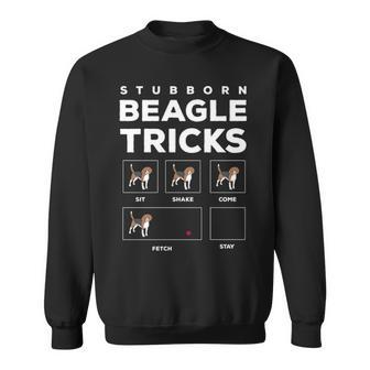 Stubborn Beagle Tricks Sweatshirt | Mazezy