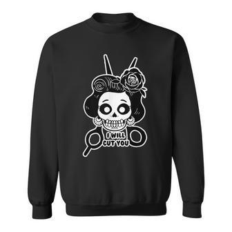 Sugar Skull Will Cut You Calavera Day Of The Dead Sweatshirt - Monsterry DE
