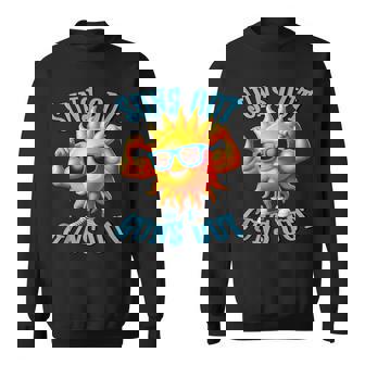 Suns Out Guns Out A Perfect Beach Body Or Not Sweatshirt - Thegiftio