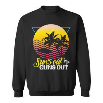 Suns Out Guns Out Retro 80S Beach Scene Palm Tree Sunset Sweatshirt - Monsterry DE
