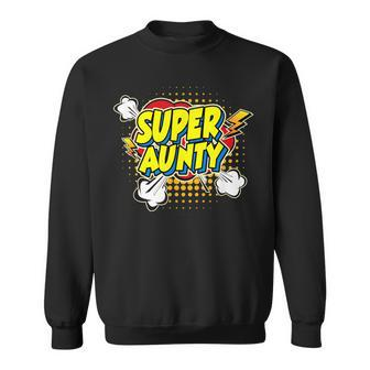 Super Awesome Matching Superhero Aunty Sweatshirt - Seseable