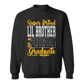 Super Proud Lil Brother Of 2024 Graduate Awesome Family Sweatshirt - Seseable
