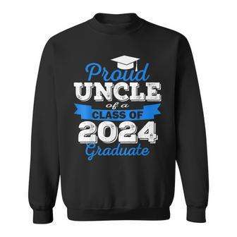 Super Proud Uncle Of 2024 Graduate Awesome Family College Sweatshirt - Monsterry AU