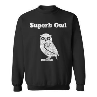 Superb Owl Sweatshirt - Monsterry