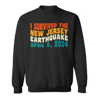 I Survived The New Jersey 48 Magnitude Earthquake Sweatshirt | Mazezy UK