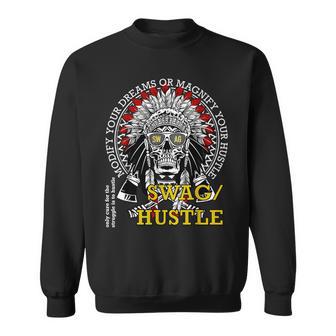 Swag Hustle With Magnify Your Hustle Quote Sweatshirt - Monsterry