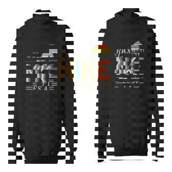 Sweater Unisexe Noir RELAX MIKE EST LÀ Style Rétro - Cadeauxyz