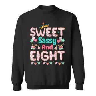 Sweet Sassy And Eight Birthday For Girls 8 Year Old Sweatshirt - Thegiftio UK