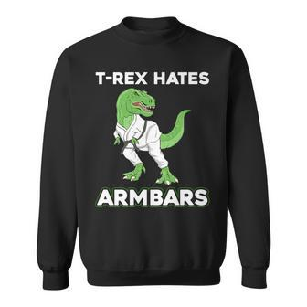 T-Rex Hates Armbars Bjj Jiu Jitsu Sweatshirt - Monsterry