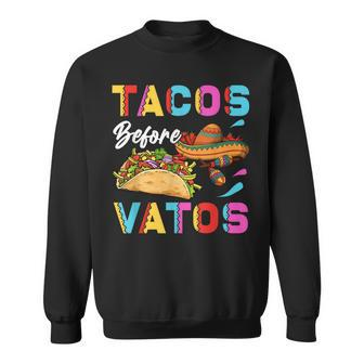 Tacos Before Vatos Holiday Mexico Usa Sweatshirt - Monsterry DE