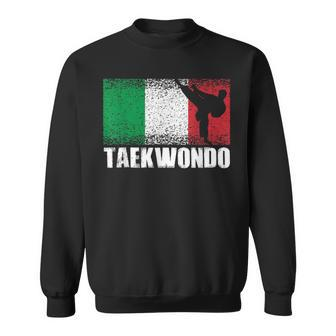 Taekwondo Sport Italy Flag Italian Martial Artist Sweatshirt - Monsterry