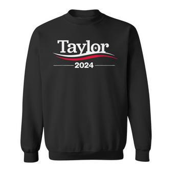 Taylor For President 2024 Sweatshirt - Monsterry DE