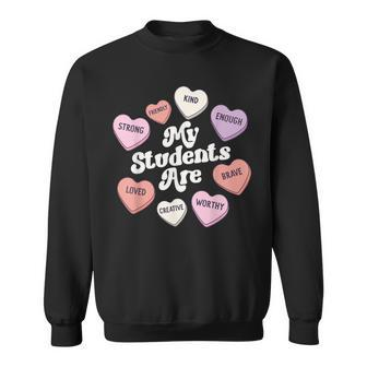 Teacher Valentines Day Positive Affirmations Candy Hearts Sweatshirt - Monsterry DE