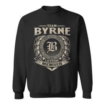 Team Byrne Lifetime Member Vintage Byrne Family Sweatshirt - Monsterry CA