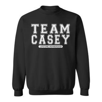 Team Casey Family Surname Reunion Crew Member Sweatshirt - Seseable