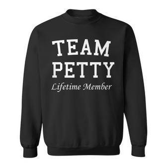 Team Petty Lifetime Member Sweatshirt - Monsterry UK