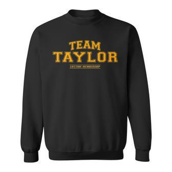 Team Taylor Proud Family Surname Last Name Sweatshirt - Seseable