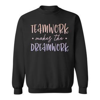 Teamwork Makes The Dreamwork Employee Team Motivation Sweatshirt - Monsterry CA