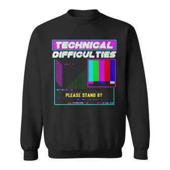 Technical Difficulties Glitch Tech Vaporwave Retro Tv Techie Sweatshirt - Monsterry UK