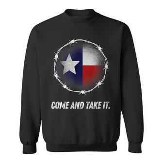 Come And Take It Texas Flag Barbed Wire Patriotic Usa Sweatshirt | Mazezy
