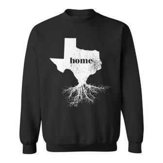 Texas Men Women Home State Pride Roots Love Sweatshirt | Mazezy