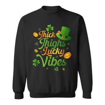 Thick Thighs Lucky Vibes St Patrick's Day Sweatshirt | Mazezy