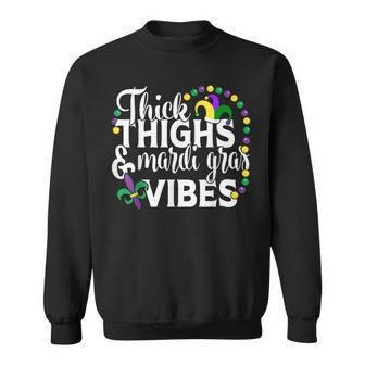 Thick Thighs Mardi Gras Vibes Fleur De Lis Mardi Gras Sweatshirt | Mazezy