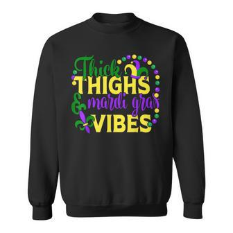 Thick Thighs Mardi Gras Vibes Fleur De Lis Mardi Gras Sweatshirt - Monsterry